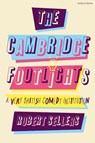 The Cambridge Footlights - Robert (Independent author Sellers - 9781350412187