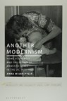 Another Modernism - Anna (ETH Zurich Myjak-Pycia - 9781350416383