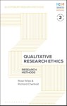 Qualitative Research Ethics - Dr. Rose (Principal Research Fellow Wiles ; Richard (University of Melbourne Chenhall - 9781350425026