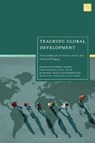 Teaching Global Development - Elisheva (Indiana University Cohen ; John-Michael (Worcester Polytechnic Institute Davis ; Ruth (Moi University Murumba - 9781350426016