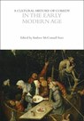 A Cultural History of Comedy in the Early Modern Age - Professor Andrew McConnell (University of Southern California Stott - 9781350440760