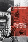 The Comintern in Spain before the Civil War - Dr Gustavo Martin (Independent Scholar Asensio - 9781350443365