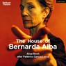 The House of Bernarda Alba - Federico Garcia Lorca - 9781350461796
