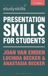 Presentation Skills for Students - Joan van (University of Reading Emden ; Lucinda (University of Reading Becker ; Anastasia Becker - 9781350473652