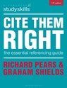 Cite Them Right - Richard (Durham University) Pears ; Graham (Formerly University of Cumbria) Shields - 9781350497016