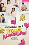 Instructions for a Teenage Armageddon - Rosie Day - 9781350502260