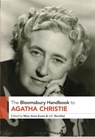 The Bloomsbury Handbook to Agatha Christie - Mary Anna Evans ; J.C. Bernthal - 9781350502772