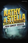 Kathy and Stella Solve a Murder! - Jon Brittain ; Matthew Floyd Jones - 9781350504967
