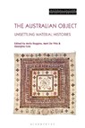 The Australian Object - Molly (National Art School Duggins ; Mark De Vitis ; Georgina Cole - 9781350507838