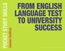 From English Language Test to University Success - Jeanne (Teaching Fellow in EAP Godfrey - 9781350517141