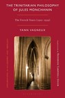 The Trinitarian Philosophy Of Jules Monchanin - Yann (Paris Foreign Missions Vagneux - 9781350518834