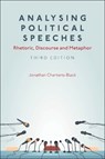 Analysing Political Speeches - Jonathan (University of the West of England Charteris-Black - 9781350529571
