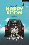 (This is Not a) Happy Room - Rosie Day - 9781350566064