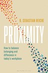 Proximity - B. Sebastian Reiche - 9781350598089