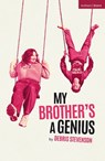 My Brother's a Genius - Debris Stevenson - 9781350632035