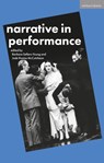 Narrative in Performance - Barbara Sellers-Young ; Jade Rosina McCutcheon - 9781352004168