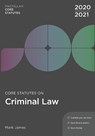 Core Statutes on Criminal Law 2020-21 - Mark James - 9781352010442
