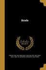 Briefe - Vincent Van Gogh ;  Theo van Gogh ;  Emile Bernard - 9781361269978