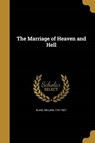 MARRIAGE OF HEAVEN & HELL - BLAKE,  William 1757-1827 - 9781363939046