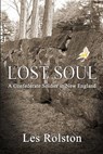 Lost Soul - Les Rolston - 9781365774713