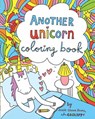 Another Unicorn Coloring Book - Jessie Oleson Moore - 9781366288899