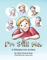 I'm Still Me: A Glimpse into Autism - Mary-Frances Raso - 9781366483898