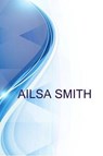 Ailsa Smith, Night Care Assistant - MEDVEDEV,  Alex - 9781367112025
