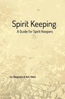 Spirit Keeping - Magnolia ; Ash West - 9781367462151
