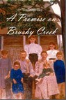 A Promise on Brushy Creek - Lisa Yonge Lacy - 9781367945272