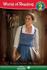 World of Reading: Beauty and the Beast: Something More - Eric Geron - 9781368002202