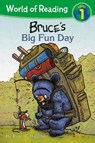 World of Reading: Mother Bruce: Bruce's Big Fun Day - Ryan T. Higgins - 9781368015776