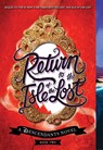 Return to the Isle of the Lost-A Descendants Novel, Book 2 - Melissa de la Cruz - 9781368021364