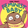 Feminist Baby! He's a Feminist Too! - Loryn Brantz - 9781368022996