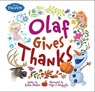 Olaf Gives Thanks - Colin Hosten - 9781368023207