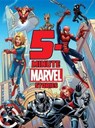 5-Minute Marvel Stories - SNIDER,  Brandon ; Snider, Brandon T. ; Schmidt, Andy ; Glass, Calliope - 9781368026673