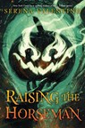 RAISING THE HORSEMAN - Serena Valentino - 9781368054614