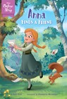 Disney Before the Story: Anna Finds a Friend - Kate Egan - 9781368056045