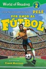 Por Amor al Futbol / For Love of Soccer! - Pele - 9781368056342