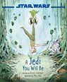 Star Wars: A Jedi You Will Be - Preeti Chhibber - 9781368057240