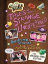 Gravity Falls: Gravity Falls: Tales of the Strange and Unexplained - Disney Books - 9781368064118