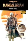 Star Wars: The Mandalorian Junior Novel - Joe Schreiber - 9781368071598
