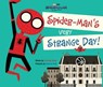 Spider-Man: No Way Home: Spider-Man's Very Strange Day! - Calliope Glass - 9781368074582