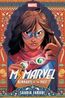 Ms. Marvel: Remnants of the Past - Saadia Faruqi - 9781368078870
