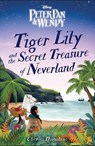 TIGER LILY & THE SECRET TREAS - Cherie Dimaline - 9781368080460