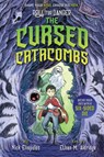 Roll for Danger: The Cursed Catacombs - Nick Eliopulos - 9781368089616