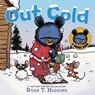 Out Cold-A Little Bruce Book - Ryan T. Higgins - 9781368090223