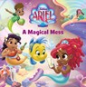 Disney Junior Ariel: A Magical Mess - Michelle Meadows - 9781368094283