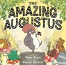 The Amazing Augustus - Tammi Sauer - 9781368094641