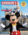 Birnbaum's 2025 Disneyland Resort - Birnbaum Guides - 9781368094825