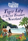Tiger Lily and the Secret Treasure of Neverland - Cherie Dimaline - 9781368095013